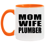 Mom Wife Plumber - 11oz Accent Mug Orange