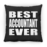 Best Accountant Ever - Throw Pillow Black