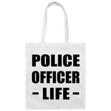 Police Officer Life - Tote Bag White