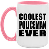 Coolest Policeman Ever - 15oz Accent Mug Pink