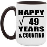 Happy 7th Anniversary Square Root of 49 Years & Counting - 15oz Accent Mug Black