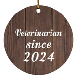Veterinarian Since 2024 - Circle Ornament D