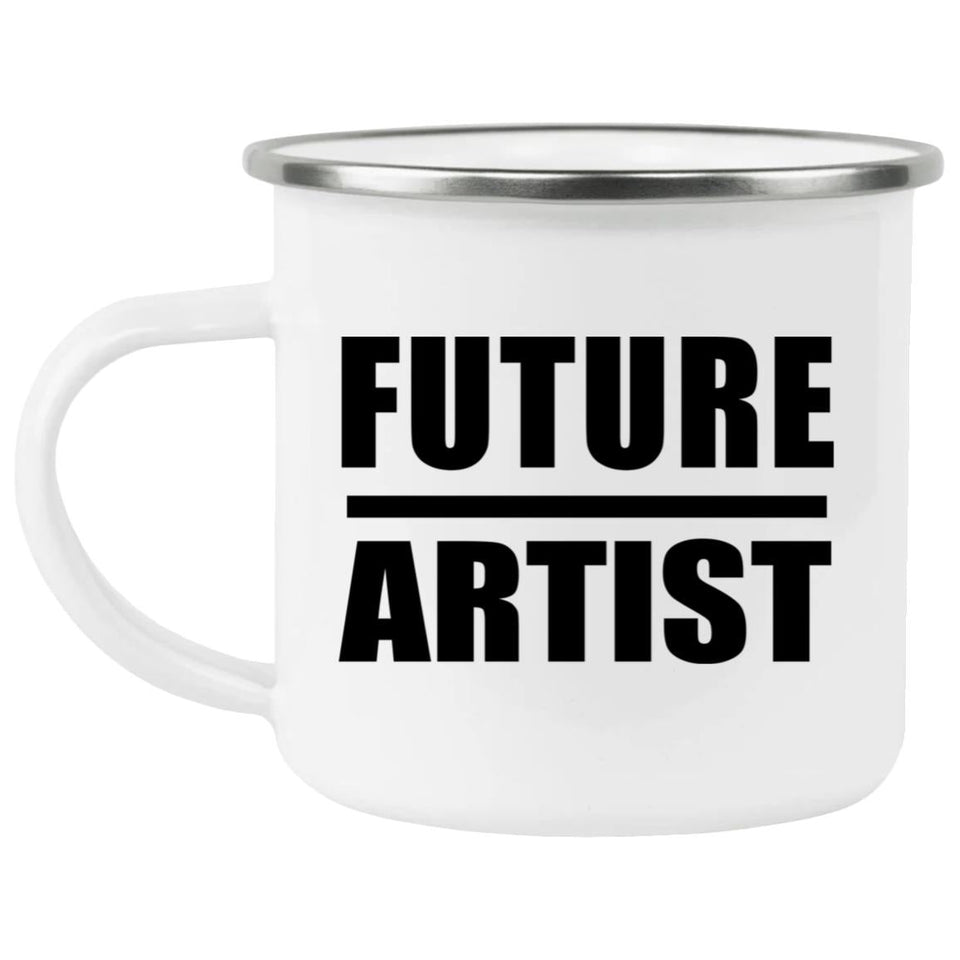Future Artist - 12oz Camping Mug