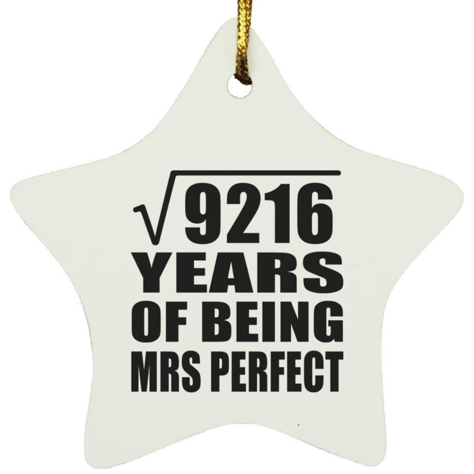 96th Anniversary Square Root of 9216 Years of Mrs Perfect - Star Ornament