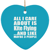 All I Care About Is Kite Flying - Heart Ornament