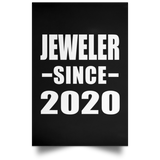 Jeweler Since 2020 - Poster Portrait
