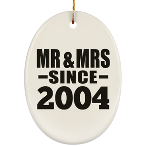 20th Anniversary Mr & Mrs Since 2004 - Oval Ornament
