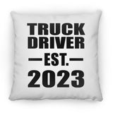 Truck Driver Established EST. 2023 - Throw Pillow