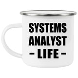 Systems Analyst Life - 12oz Camping Mug