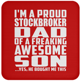 Proud Stockbroker Dad Of Awesome Son - Drink Coaster