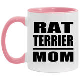 Rat Terrier Mom - 11oz Accent Mug Pink