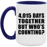 11th Anniversary 4,015 Days Together But Who's Counting - 15oz Accent Mug Purple
