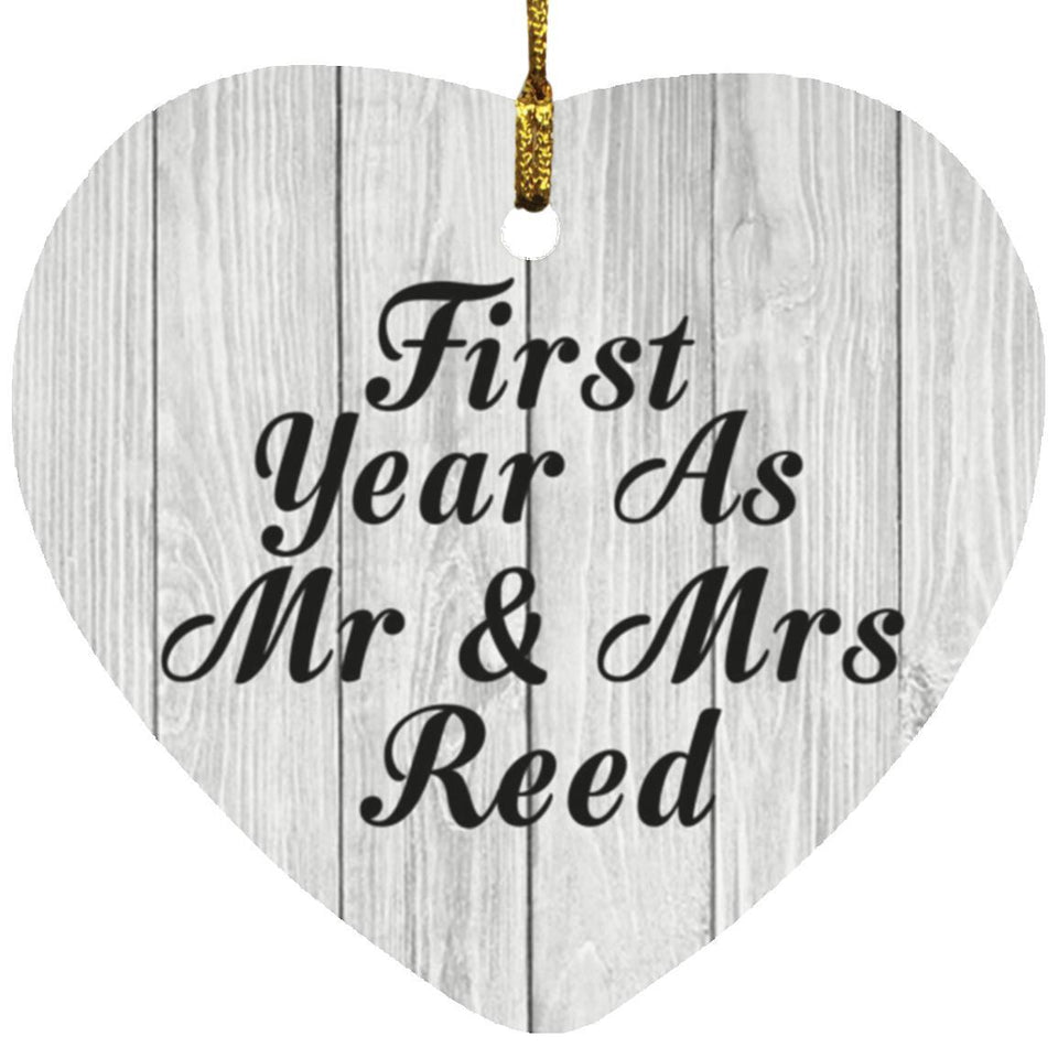 First Year As Mr & Mrs Reed - Heart Ornament F