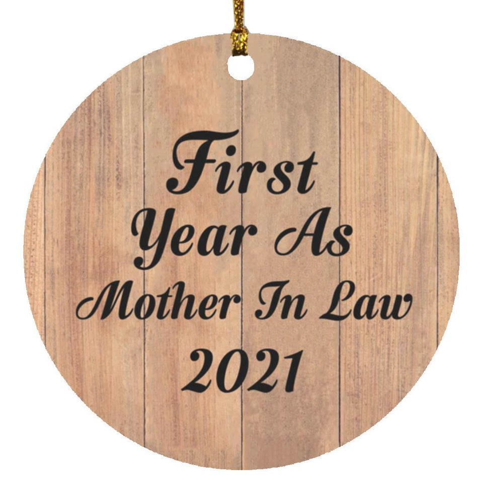First Year As Mother In Law 2021 - Circle Ornament C
