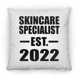 Skincare Specialist Established EST. 2022 - Throw Pillow