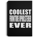 Coolest Furniture Upholsterer Ever - Canvas Portrait