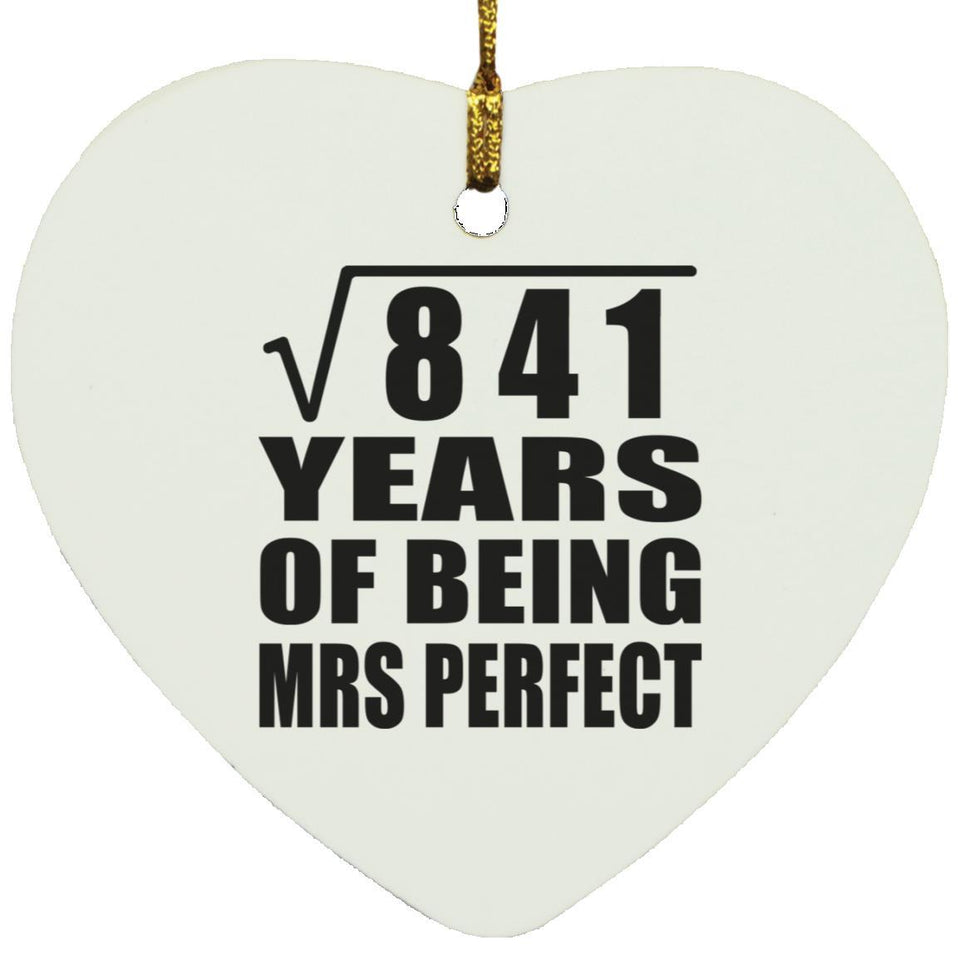 29th Anniversary Square Root of 841 Years of Mrs Perfect - Heart Ornament