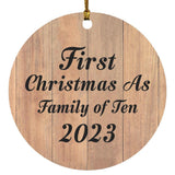 First Christmas As Family Of Ten 2023 - Circle Ornament C
