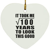10th Birthday Took Square Root of 100 Years To Look Good - Heart Ornament