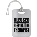 Blessed Respiratory Therapist - Luggage Bag Tag