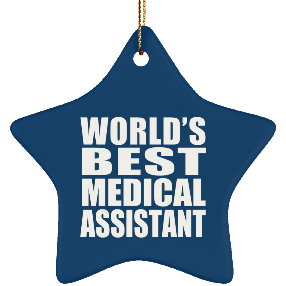 World's Best Medical Assistant - Star Ornament