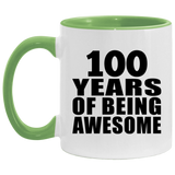 100th Birthday 100 Years Of Being Awesome - 11oz Accent Mug Green