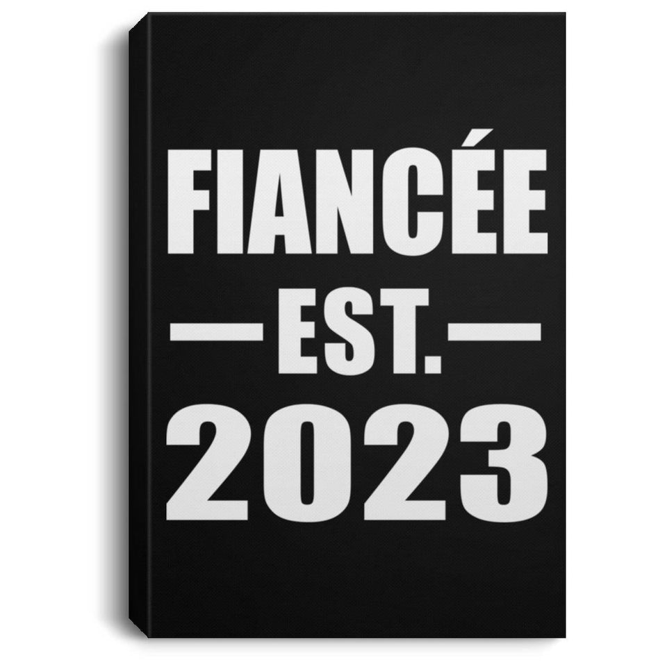 Fiancee Established EST. 2023 - Canvas Portrait