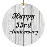 Happy 33rd Anniversary - Circle Ornament F