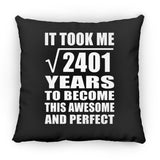 49th Birthday Took Square Root of 2401 Years To Awesome - Throw Pillow Black