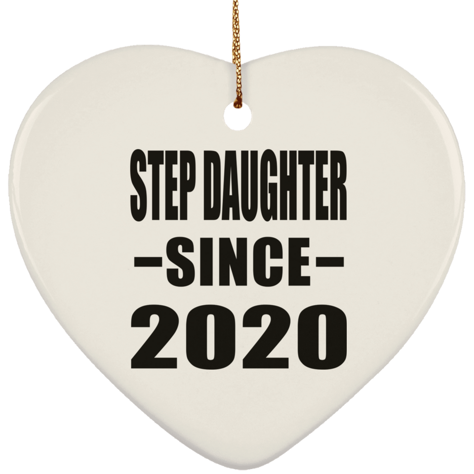 Step Daughter Since 2020 - Heart Ornament