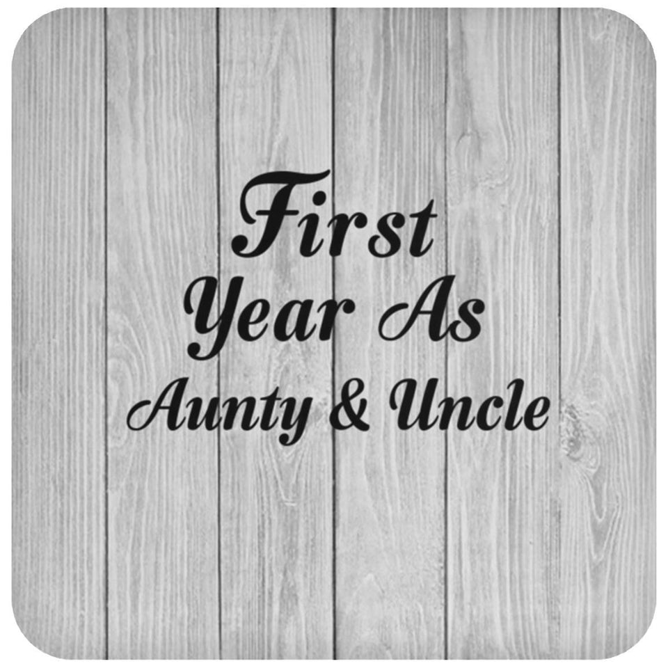 First Year As Aunty & Uncle - Drink Coaster F