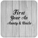 First Year As Aunty & Uncle - Drink Coaster F
