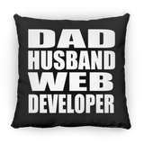 Dad Husband Web Developer - Throw Pillow Black