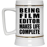 Being Film Editor Makes Life Complete - Beer Stein