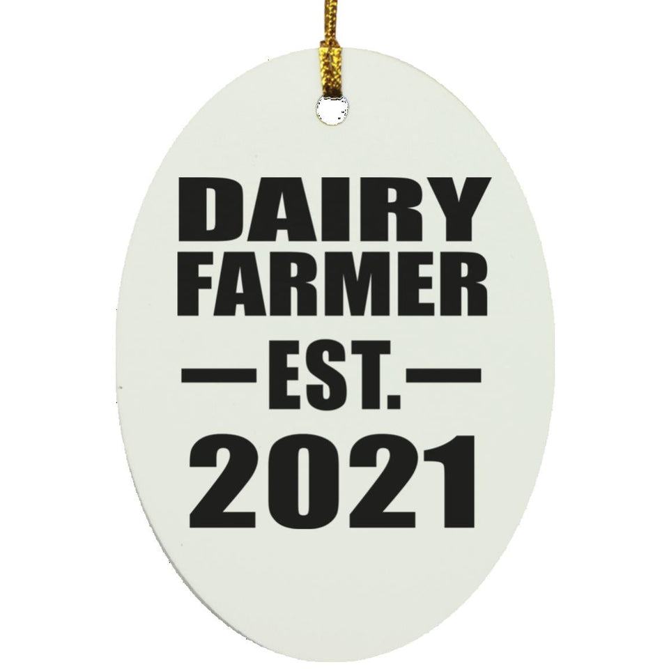 Dairy Farmer Established EST. 2021 - Oval Ornament