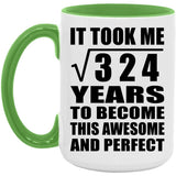 18th Birthday Took Square Root of 324 Years To Awesome - 15oz Accent Mug Green