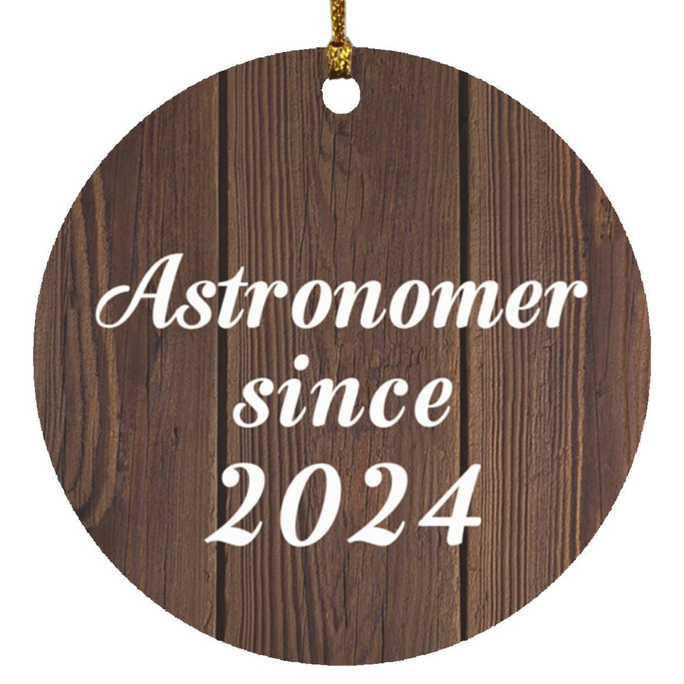 Astronomer Since 2024 - Circle Ornament D