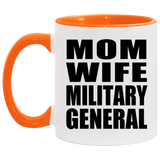 Mom Wife Military General - 11oz Accent Mug Orange