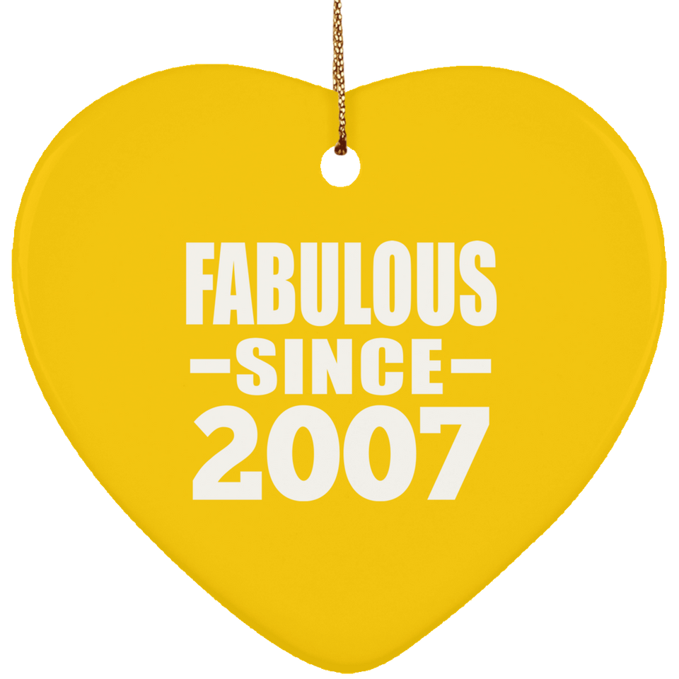 17th Birthday Fabulous Since 2007 - Heart Ornament