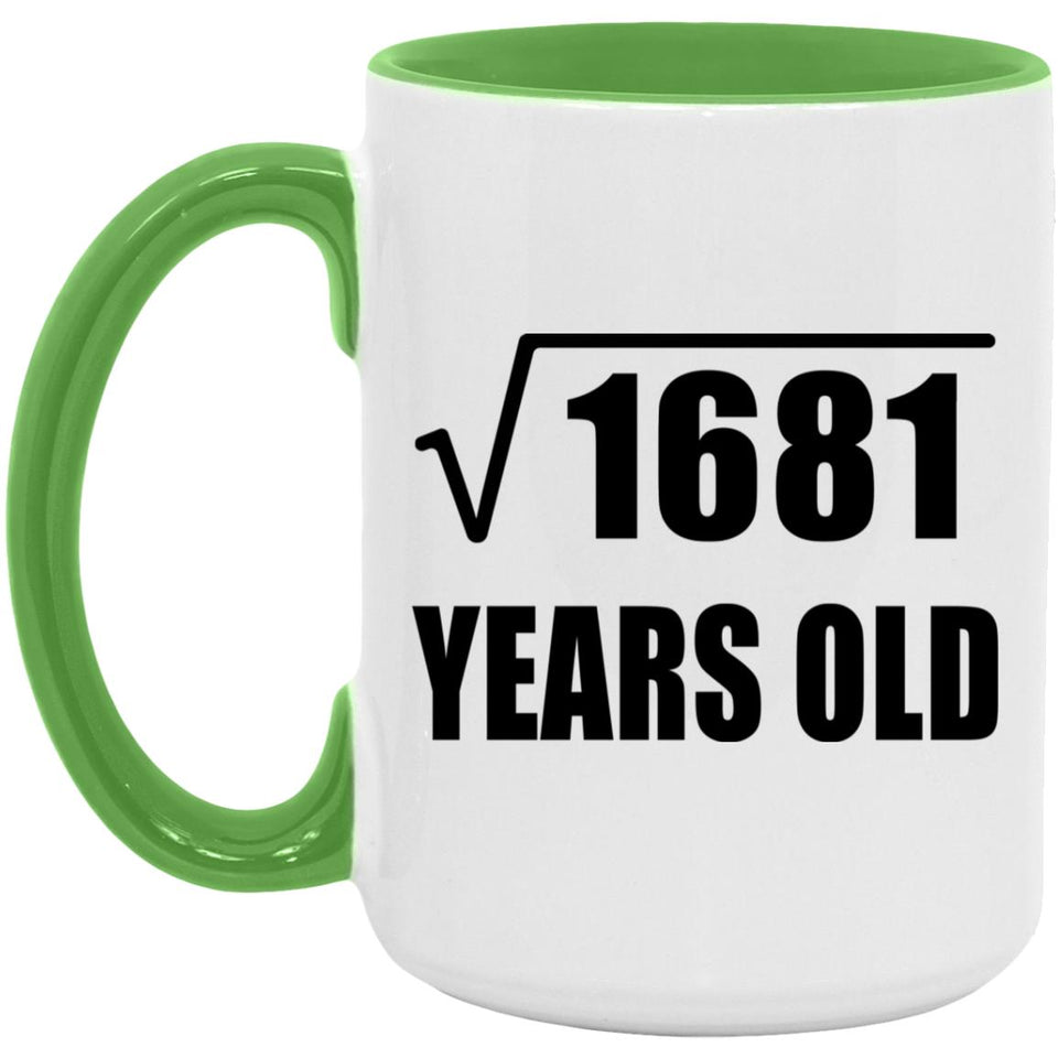 41st Birthday Square Root of 1681 Years Old - 15oz Accent Mug Green