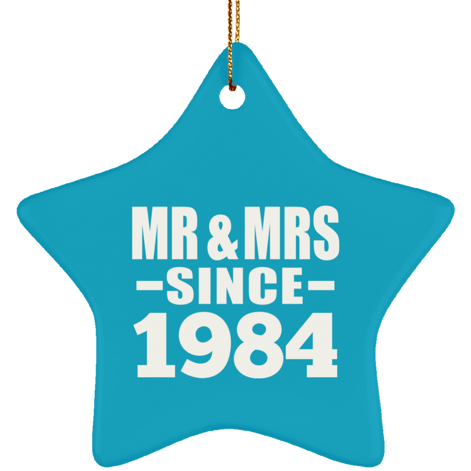 40th Anniversary Mr & Mrs Since 1984 - Star Ornament