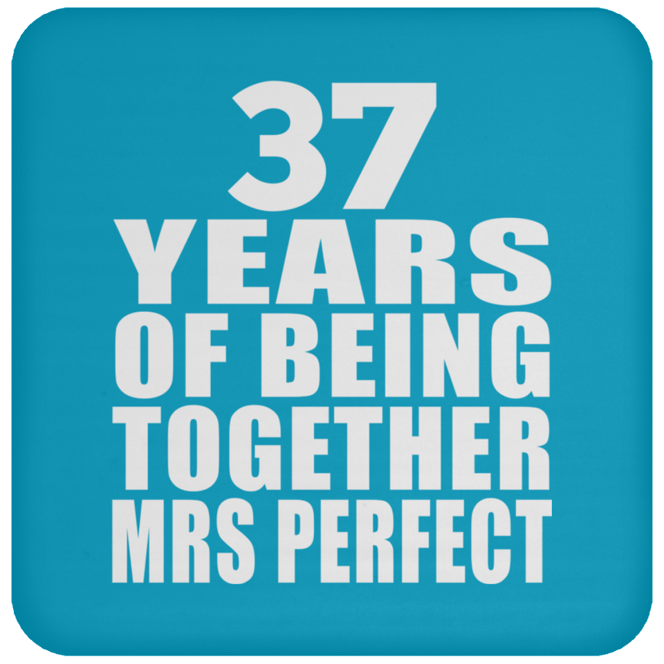 37th Anniversary 37 Years Of Being Mrs Perfect - Drink Coaster