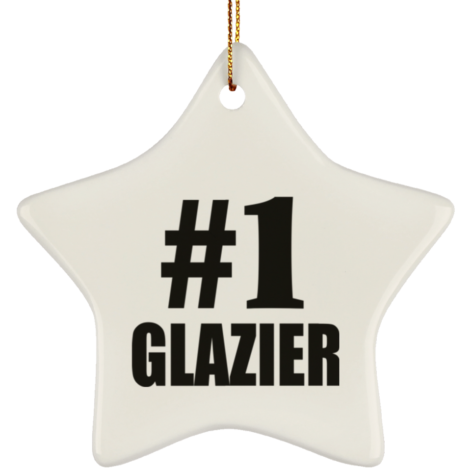 Number One #1 Glazier - Star Ornament