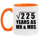 15th Anniversary Square Root of 225 Years As Mr & Mrs - 11oz Accent Mug Orange