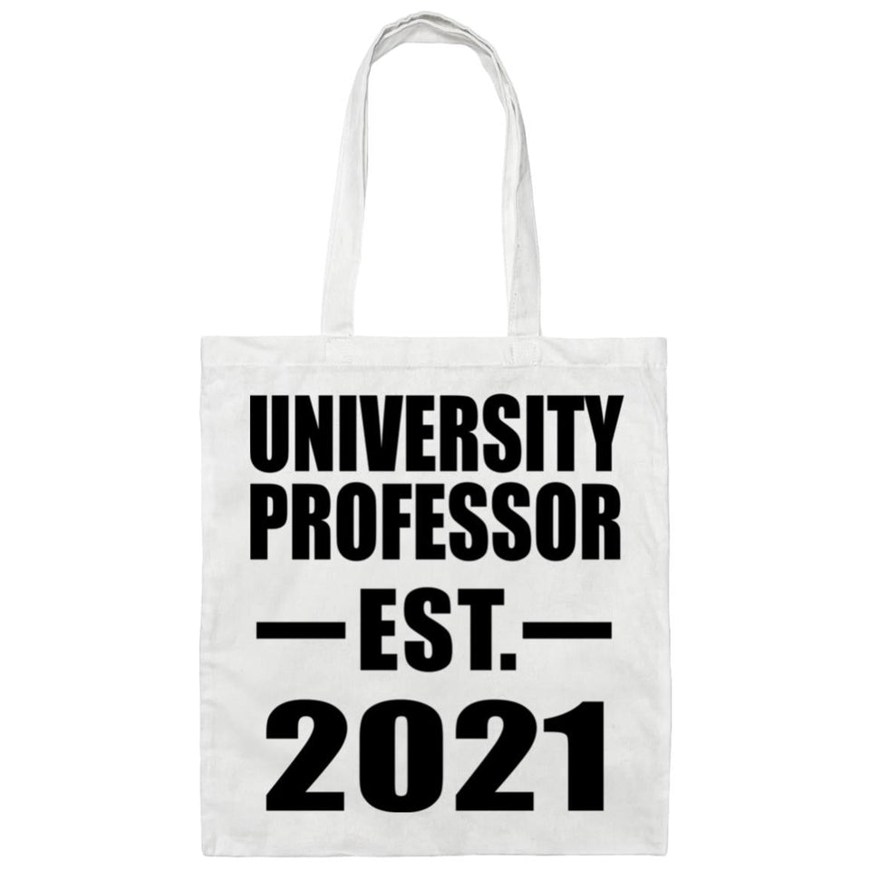 University Professor Established EST. 2021 - Tote Bag White