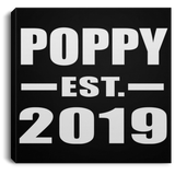 Poppy Established EST. 2019 - Canvas Square