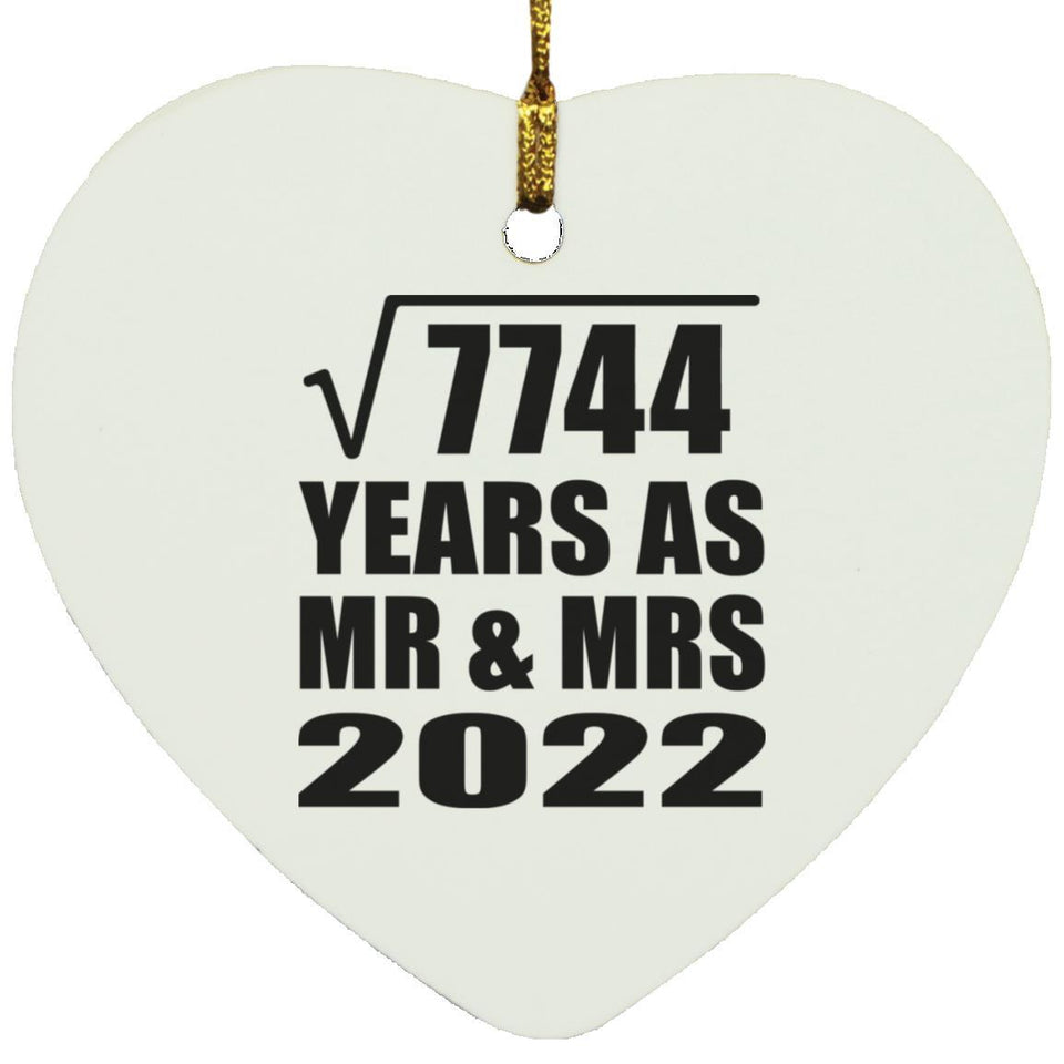 88th Anniversary Square Root of 7744 Years As Mr & Mrs 2022 - Heart Ornament