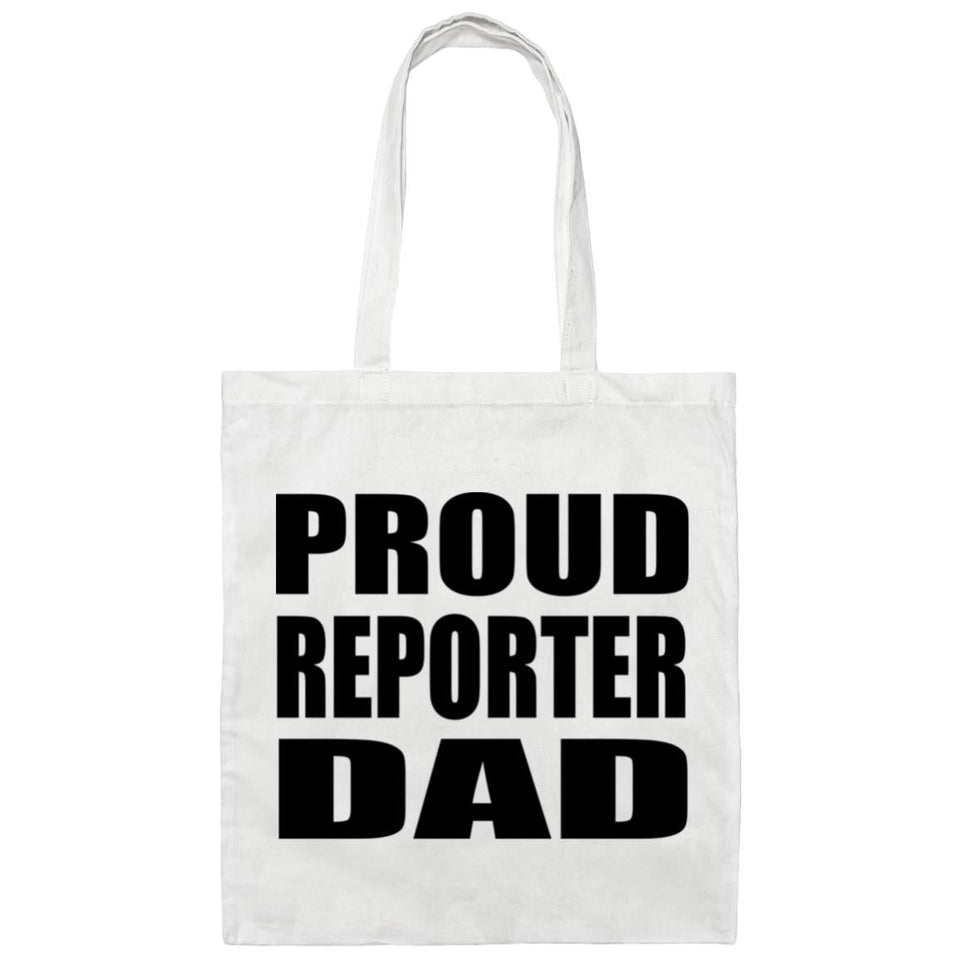 Proud Reporter Dad - Tote Bag White