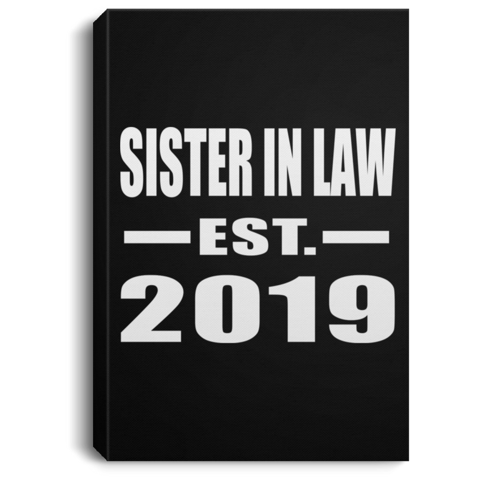 Sister In Law Established EST. 2019 - Canvas Portrait