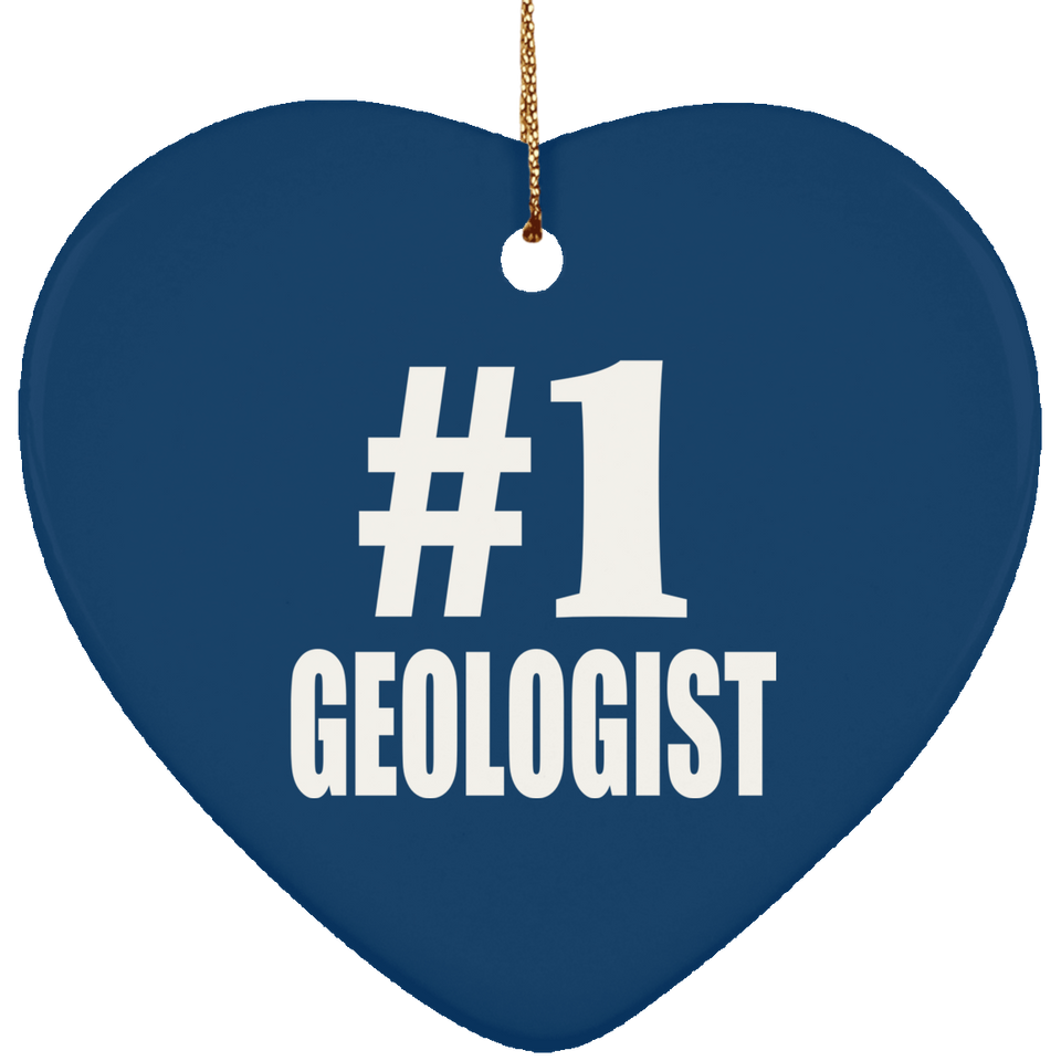 Number One #1 Geologist - Heart Ornament